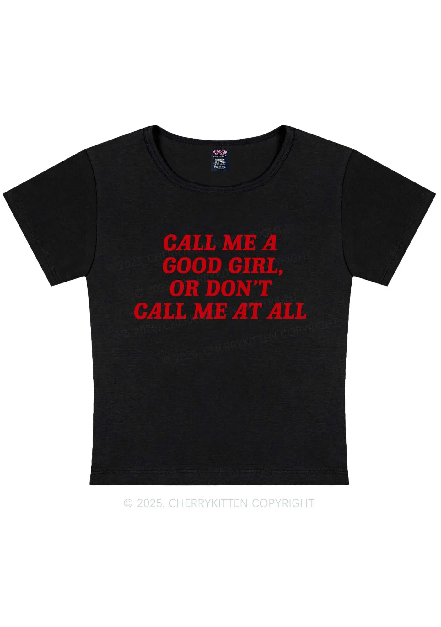Call Me Good Girl Y2K Baby Tee Cherrykitten