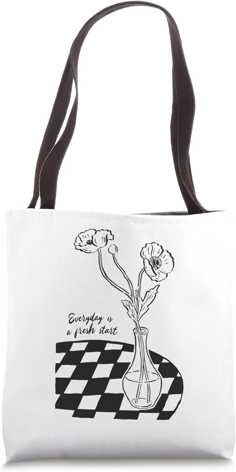 Everyday Is A Fresh Start Flower Vase Tote Bag