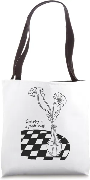 Everyday Is A Fresh Start Flower Vase Tote Bag